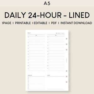 May include: A printable A5 daily planner with a 24-hour schedule, lined sections for daily tasks, and a notes section. The planner is designed for use with a disc-bound system.