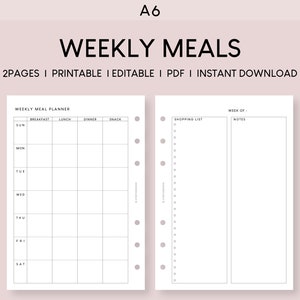 May include: A printable weekly meal planner with sections for breakfast, lunch, dinner, and snack. It also includes a shopping list and notes section. The planner is designed for A6 size paper.