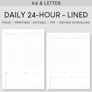 May include: A printable daily planner with a 24-hour schedule, lined sections for hourly tasks, and a checklist and notes section. The planner is designed for A4 and Letter sizes.