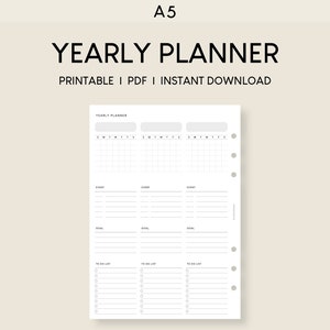 May include: A black and white printable A5 yearly planner with three columns for events, goals, and to-do lists. The planner has a grid for each month and a section for notes.