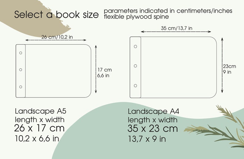 May include: Diagram showing two landscape book sizes, A5 and A4, with dimensions in inches and centimeters. The A5 book is 10.2 x 6.6 inches (26 x 17 cm), and the A4 book is 13.7 x 9 inches (35 x 23 cm). The text reads "Select a book size."