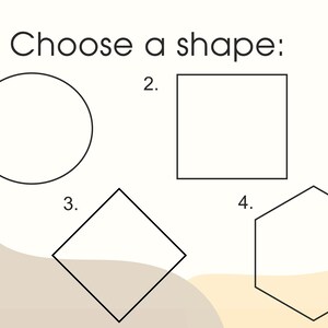 K&ouml;nnte beinhalten: W&auml;hle eine Form: 1. Kreis, 2. Quadrat, 3. Raute, 4. Sechseck.