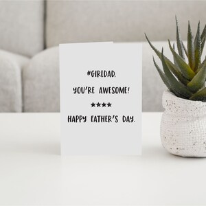 Girl Dad Printable Card/You&#39;re Awesome/Happy Father&#39;s Day!