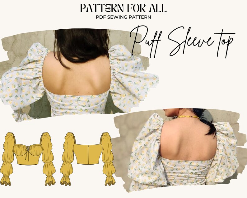 May include: A sewing pattern for a puff sleeve top. The pattern includes instructions for making a fitted top with a square neckline and long, puffy sleeves. The pattern is shown on a model wearing a white top with a floral print.