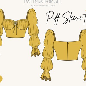 May include: A digital sewing pattern for a yellow puff sleeve crop top. The pattern includes instructions for making a top with a square neckline, a fitted bodice, and long, puffy sleeves with ruffles at the cuffs. The text "Puff Sleeve Top" is written in black cursive.