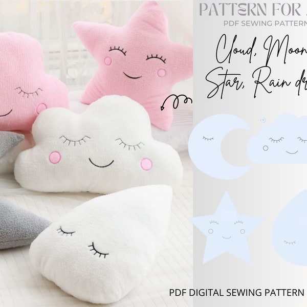 Set di modelli di cucito per cuscini con gocce di pioggia e stelle Cloud Moon/modello di cucito digitale PDF/decorazione per asilo nido/peluche/regalo per baby shower/regalo di compleanno per bambini