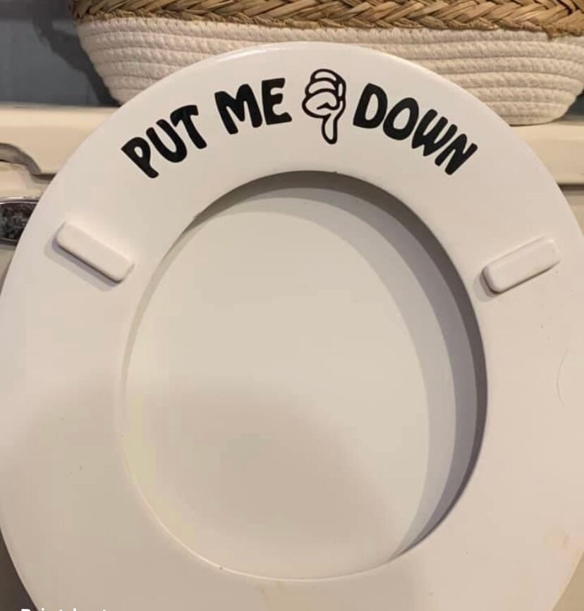Put me down toilet seat decal 8x2.5 Etsy