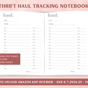 Op de afbeelding: Een printbaar notebook-interieur voor het bijhouden van tweedehands vondsten. Het notebook heeft twee pagina's met secties voor datum, winkel, item, prijs en totaal. Het notebook is klaar om te uploaden naar Amazon KDP en is verkrijgbaar in 15,24 x 22,86 cm en 18,41 x 23,5 cm. Het notebook heeft 110 pagina's.