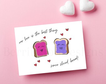 Punny Anniversary Card for Foodies Printable, Kawaii cute bread pun greeting card for couples, Love card, "Best thing since sliced bread"