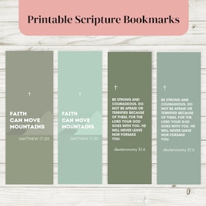 Peut inclure: Quatre marque-pages imprimables avec des arrière-plans verts et bleus. Chaque marque-page présente un graphique de chaîne de montagnes et un verset biblique. Les deux premiers marque-pages disent "La foi peut déplacer des montagnes" avec la référence biblique Matthieu 17:20. Les deux derniers marque-pages disent "Soyez forts et courageux. N'ayez pas peur ou ne soyez pas terrifiés à cause d'eux, car le Seigneur votre Dieu va avec vous. Il ne vous quittera jamais ni ne vous abandonnera." avec la référence biblique Deutéronome 31:6.