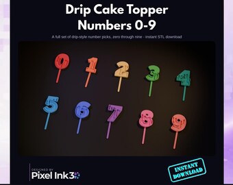 Drip Cake Topper Numbers STL | 0-9 Birthday Number Picks | 3D Print Cake Decoration Files