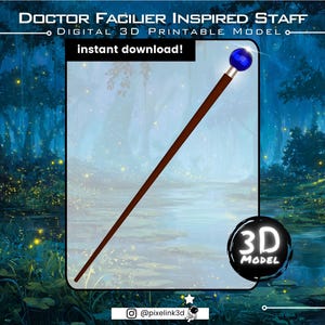 Puede incluir: Un modelo digital imprimible en 3D del bast&oacute;n del Doctor Facilier. El bast&oacute;n tiene un eje marr&oacute;n oscuro con una banda plateada y un orbe azul en la parte superior. Se muestran las palabras "descarga instant&aacute;nea".