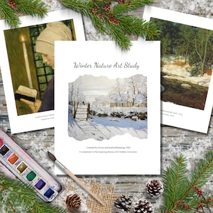 Winter Nature Art Study, Exploring Nature with Children, Morning Basket, Poetry Tea Time, Art Study, Charlotte Mason, Homeschooling, Digital