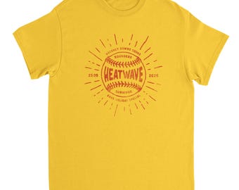 Rounders Heatwave Survivor