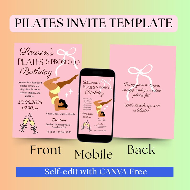 Puede incluir: Plantilla de invitaci&oacute;n rosa para fiesta de cumplea&ntilde;os de Pilates con dise&ntilde;os frontal, m&oacute;vil y trasero. Las versiones frontal y m&oacute;vil presentan un gr&aacute;fico de pose de Pilates y detalles del evento. El dise&ntilde;o trasero incluye un gr&aacute;fico de lazo y detalles del evento. El texto dice "Lauren's Pilates & Prosecco Birthday".