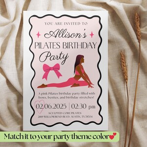 May include: A pink Pilates birthday party invitation with a black border. The invitation includes the text "Allison's Pilates Birthday Party" and a graphic of a person doing Pilates. The date and time are also included.