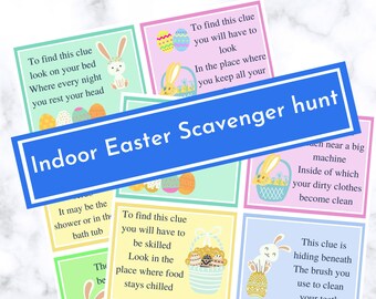 May include: A printable set of 9 cards for an indoor Easter scavenger hunt. Each card has a colorful Easter-themed illustration and a rhyming clue to help find the next hidden Easter egg. The cards include phrases like "To find this clue, look on your bed" and "Almost halfway done in your search for clues".