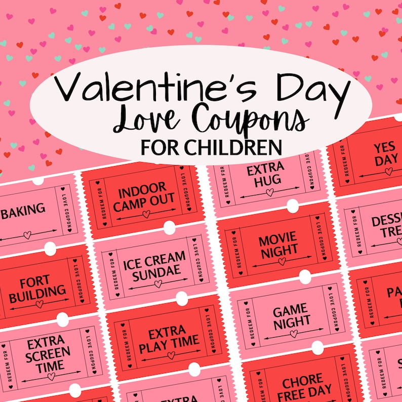 Editable Printable Kids Love Coupon Book for Valentine's Day, Last