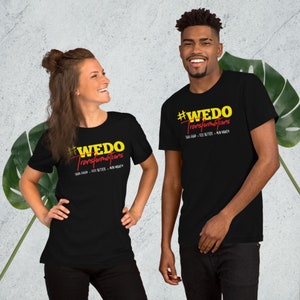 Wedo transformation TShirt #wedotransformation herbalife we do transformation shirt WEDOTRANSFORMATION fitness challenge Unisex t-shirt