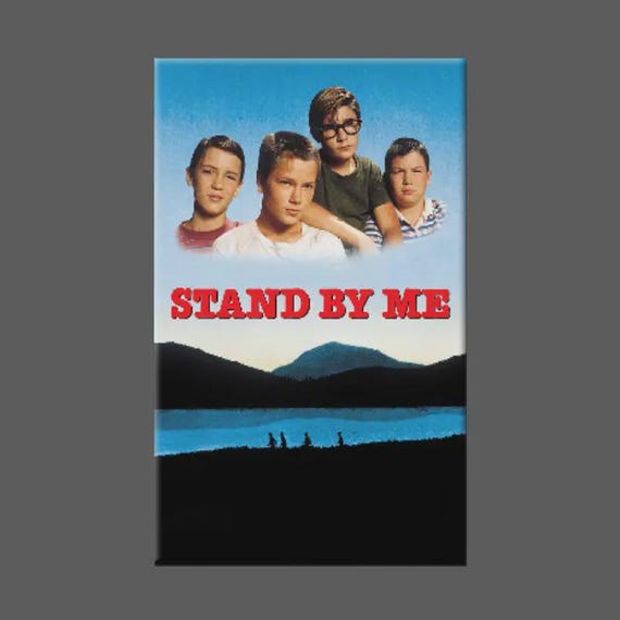 Stand By Me Magnet