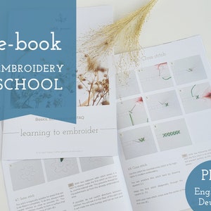 May include: E-book cover for an embroidery school with the title "Embroidery School" in white text on a blue background. The cover also features a photo of dried flowers and the text "learning to embroider". The e-book is available in PDF format and includes instructions in English and German.