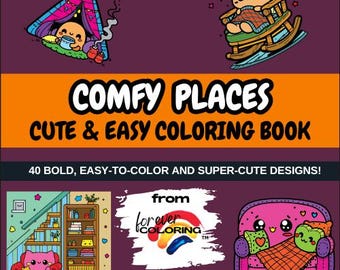 Forever Coloring™: Comfy Places – Leuk en eenvoudig kleurboek voor kinderen en volwassenen
