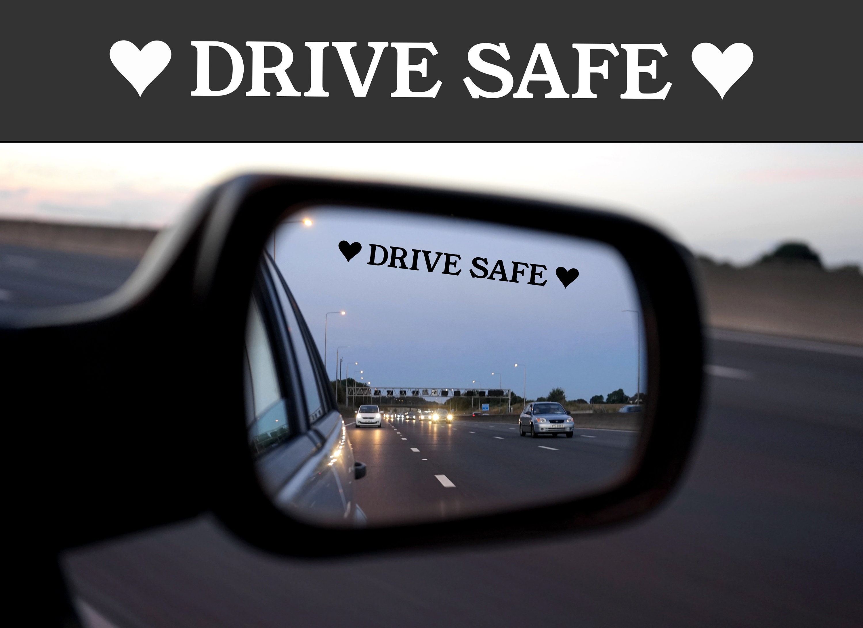 Drive Safe Car Decal Side Mirror Decal Side Mirror Sticker Etsy