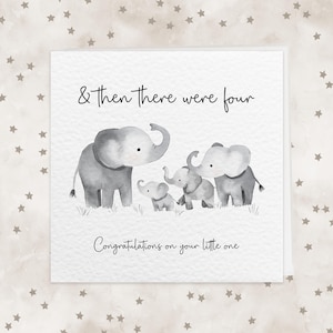 Und dann gab es drei / vier Elefanten Themed New Baby Card mit anpassbarer Nachricht