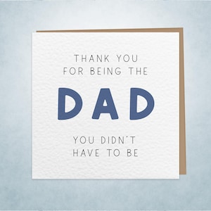 Danke, dass du der Vater bist, der du nicht sein musstest | Stiefvater oder Vater Figur Karte | Vatertag | Papa Geburtstag
