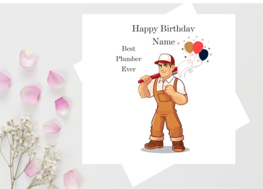 Personalised Birthday Card for a Plumber Happy Birthday Etsy