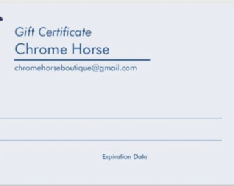 Gift Certificate - Chrome Horse