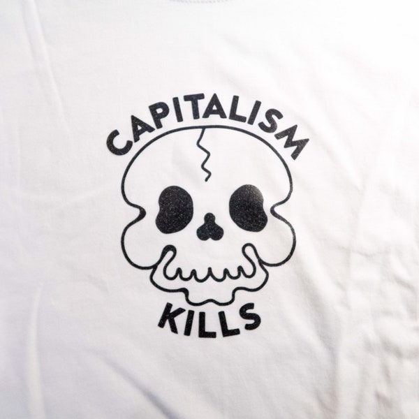 CAPITALISM KILLS glitter vinyl hand-pressed graphic tshirt: anticapitalist, leftist, socialist gift