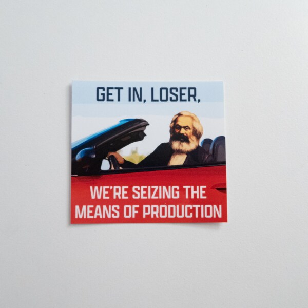 Get in loser Marx vinyl communist sticker