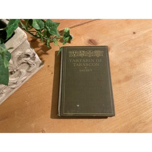 Vintage French Hardcover Book | Tartarin de Tarascon | Alphonse Daudet | French Literature | Ginn and Company | France