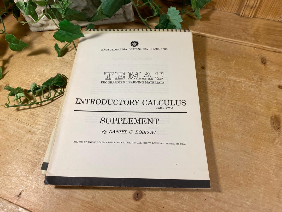 Vintage TEMAC Introductory Calculus Supplement | Part 2 | Daniel Bobrow | Worksheets ...