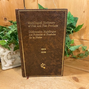 Vintage Book: Multilingual Dictionary of Fish and Fish Products | 1978 | Fish Products In 18 Languages | Hardcover Reference Book | Academia
