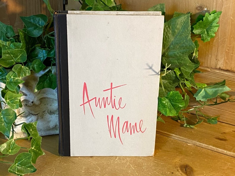 Vintage Auntie Mame Hardcover Book Play By Jerome Lawrence And Robert E Lee Novel By Patrick Dennis Copp Clark Publishing Company 1957 image 1