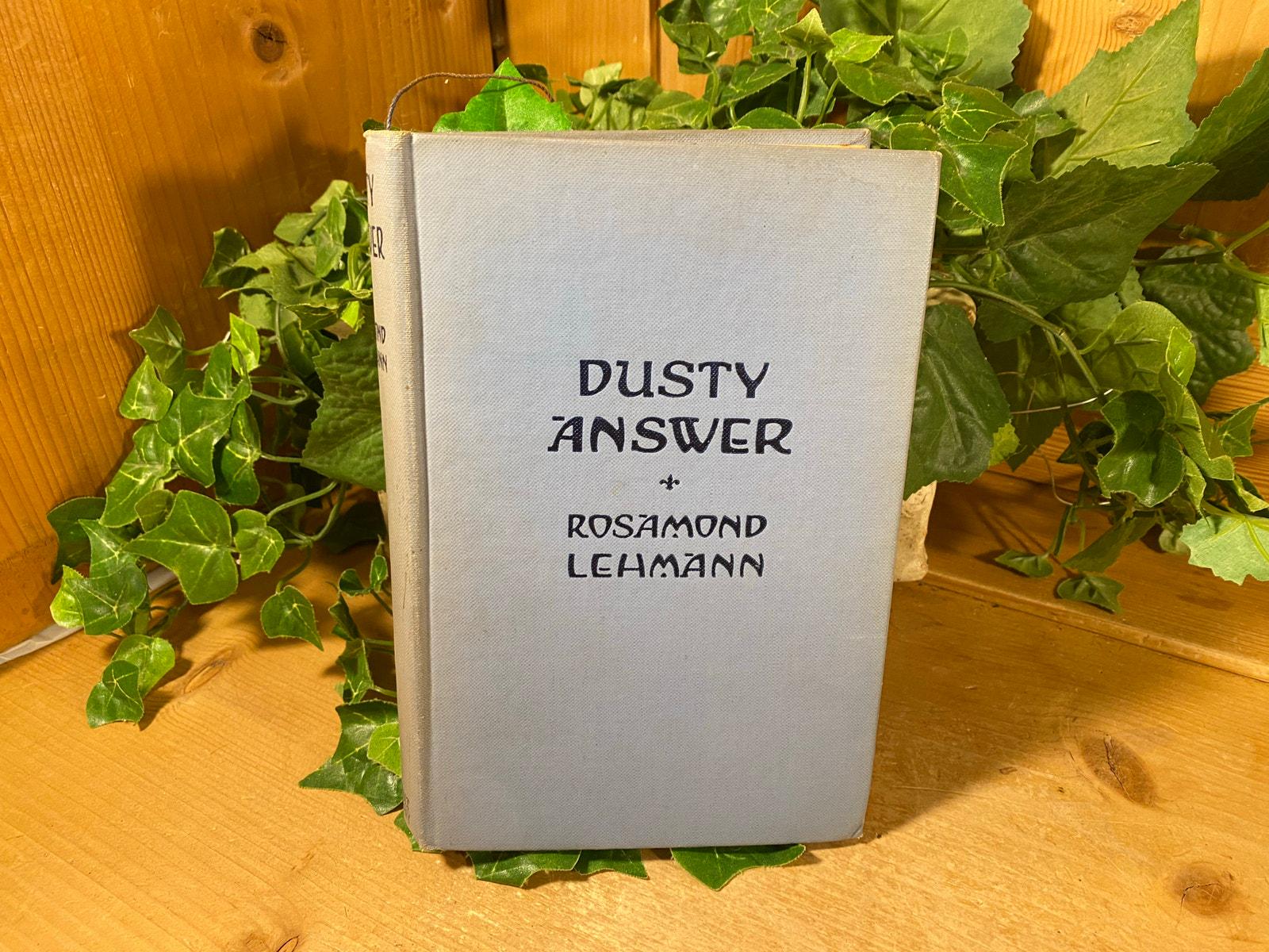 Vintage Book: Dusty Answer | 1927 | Rosamand Lehmann | Henry Holt