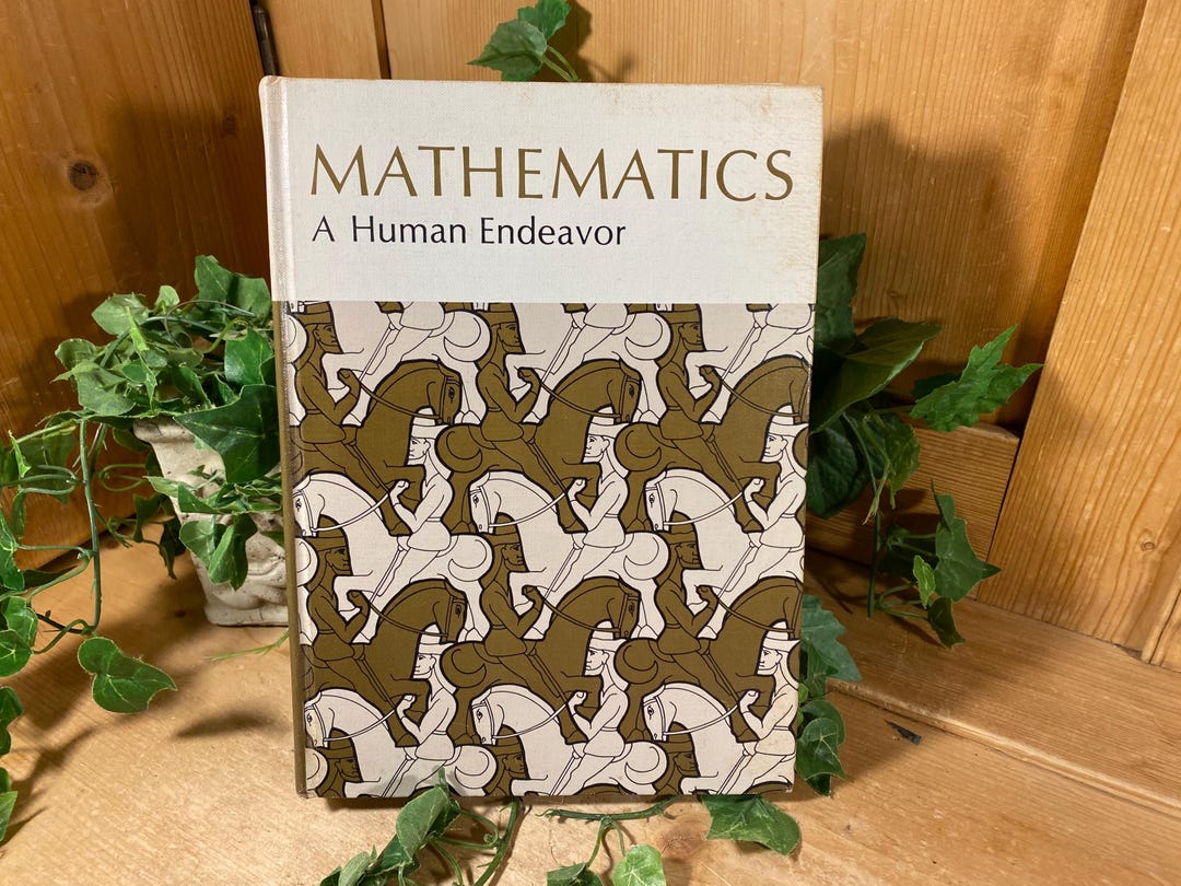Math Harold Jacobs Vintage 1970 Math Text Book | Mathematics A Human Endeavor | A Textbook ...