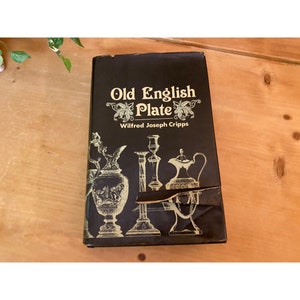 Vintage Old English Plate Book | 1977 | Wilfred Joseph Cripps | Antique Collector&#39;s Guide | EP Publishing Ltd. | Books | Plate Marks | HC