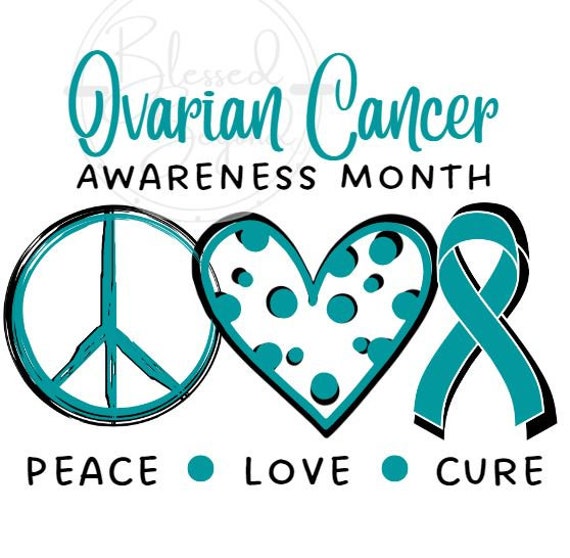 Ovarian Cancer PNG Ovarian Cancer Awareness Month PNG - Etsy