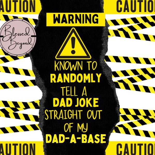 Dad Joke 20 oz skinny tumbler sublimation wrap, download DIGITALE, Dad Joke tumbler, Father's Day Tumbler wrap, avvertimento, cautela, dad joke