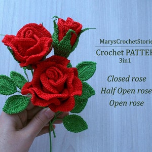 Roses Crochet Pattern 3in1 Close Rose Half Open Rose Open Rose Bouquet ...