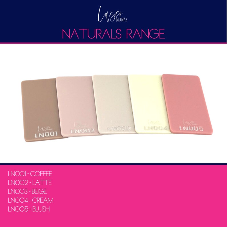 May include: Five acrylic sheets in different shades of brown, pink, beige, cream, and blush. The sheets are labelled with the codes LN001-LN005 and the corresponding colour names: Coffee, Latte, Beige, Cream, and Blush.