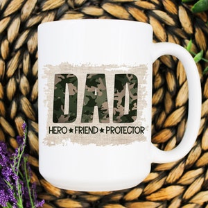 Dad Or Grandpa Hero Friend Protector Camo Coffee Mug