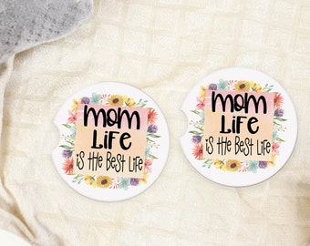 Mom Life is the Best Life Car Coasters set of two