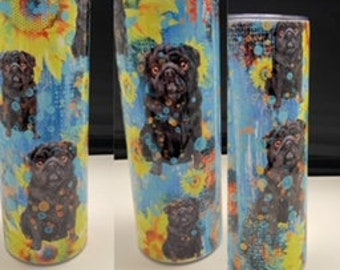 20 oz Tumbler/Black Pug/sunflowers/gift/birthday/Dog lover/CAN BE PERSONALIZED