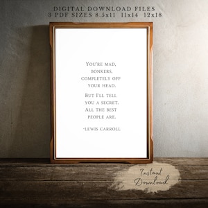 Alice in Wonderland Quote   I   Lewis Carroll Quote I   Instant Download
