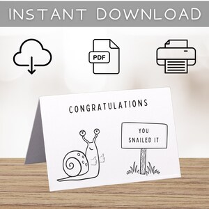 Félicitations, vous l’avez snailed, carte de félicitations drôle, salutation drôle, téléchargement numérique instantané