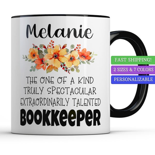 Personalized Bookkeeper Gifts for Women, One of a Kind Bookkeeper Mug, Christmas Gift for CPA Bookkeeping Appreciation Thank You Gifts
